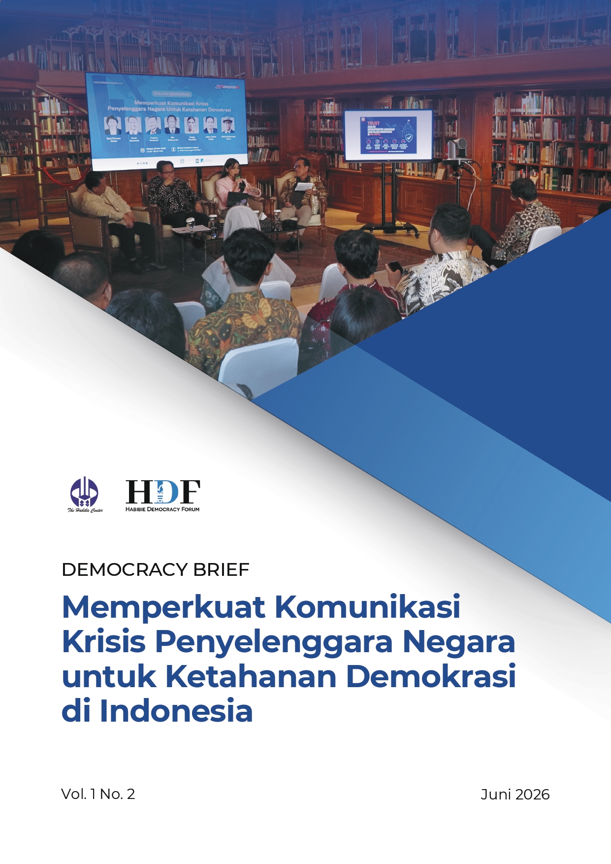 Memperkuat Komunikasi Krisis Penyelenggara Negara untuk Ketahanan Demokrasi di Indonesia