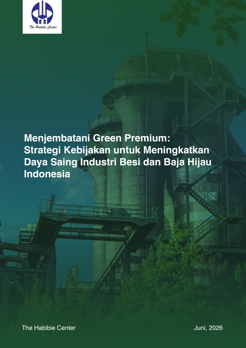 Strategi Kebijakan untuk Meningkatkan Daya Saing Industri Besi dan Baja Hijau Indonesia