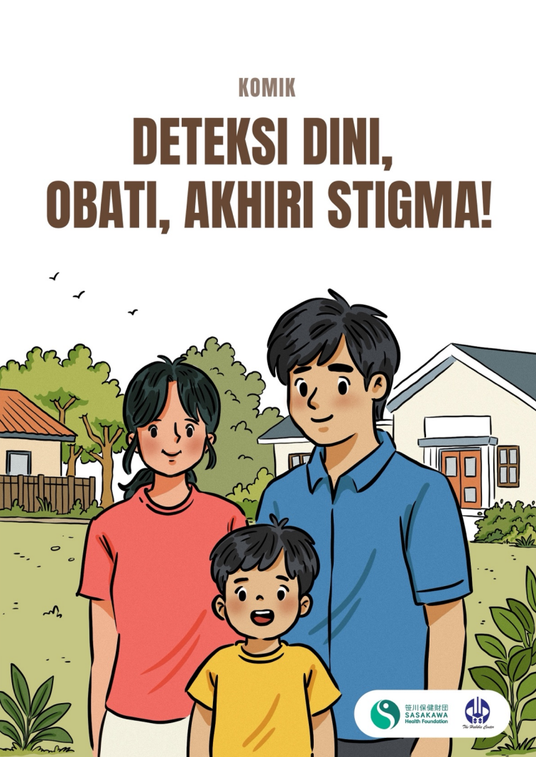 DETEKSI DINI, OBATI, AKHIRI STIGMA!